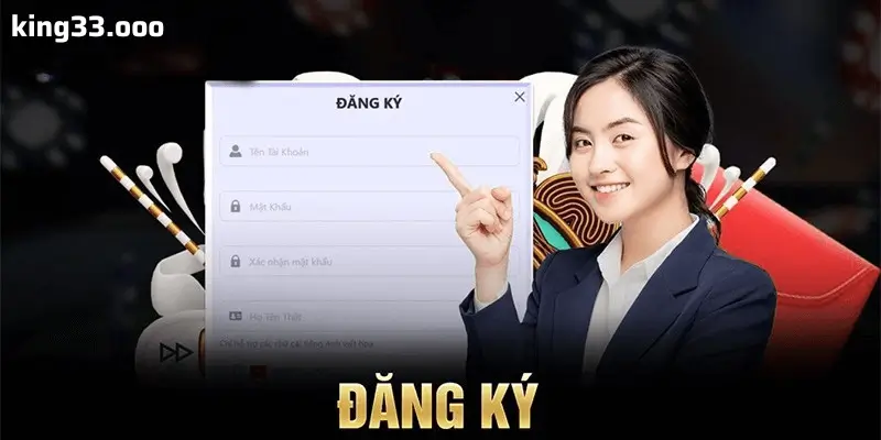 Hướng Dẫn Tham Gia King33 – Dễ Dàng Và Nhanh Chóng